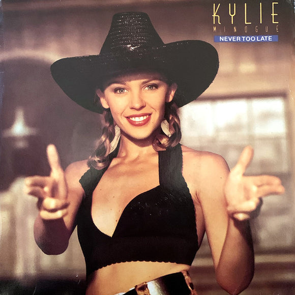 Kylie Minogue - Never Too Late (7