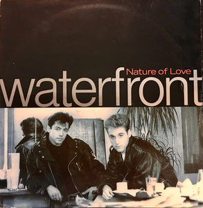 Waterfront (2) - Nature Of Love (12")