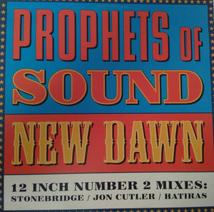 Prophets Of Sound - New Dawn (Remixes) (12")