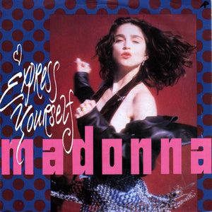 Madonna - Express Yourself (7", Single, Sma)