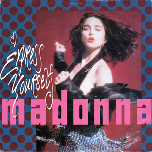 Madonna - Express Yourself (7", Single, Sol)