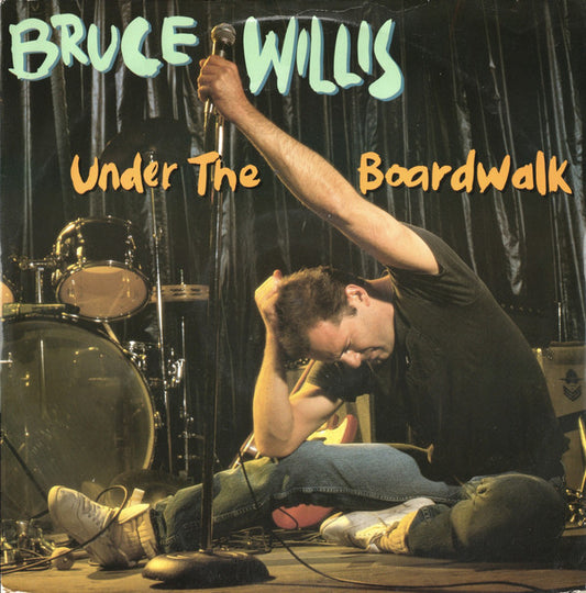Bruce Willis - Under The Boardwalk (12")