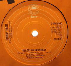 Johnny Nash - Reggae On Broadway (7")
