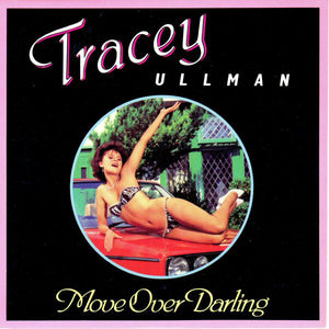 Tracey Ullman - Move Over Darling (7", Single)