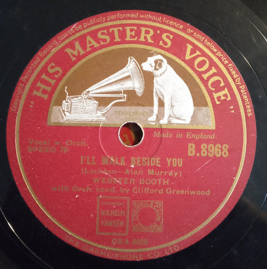 Webster Booth, Clifford Greenwood - Macushla / I'll Walk Beside You (Shellac, 10")