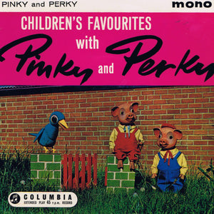 Pinky And Perky* - Children's Favourites With Pinky And Perky (7", EP, RE)