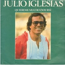 Julio Iglesias - Quiereme Mucho (Yours) (7