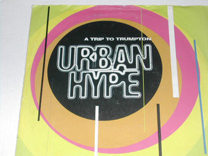 Urban Hype - A Trip To Trumpton (7", Single, Sil)