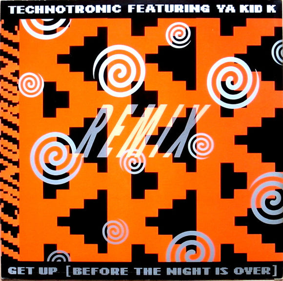 Technotronic Featuring Ya Kid K - Get Up (Before The Night Is Over) (Remix) (12