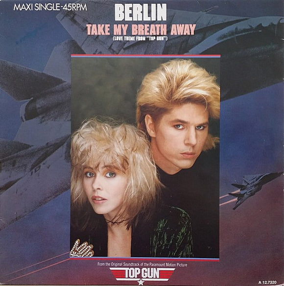 Berlin - Take My Breath Away (Love Theme From 