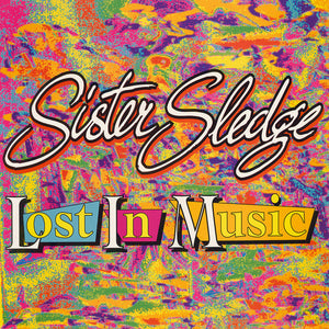 Sister Sledge - Lost In Music (12")