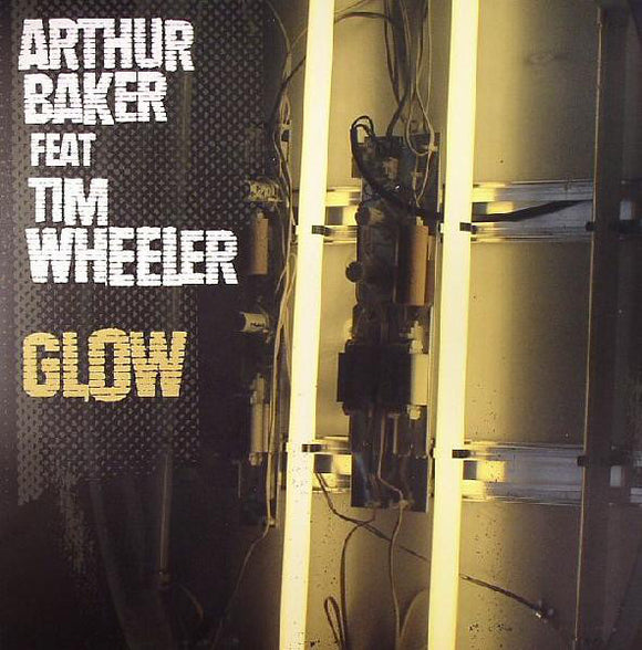 Arthur Baker Feat. Tim Wheeler - Glow (12