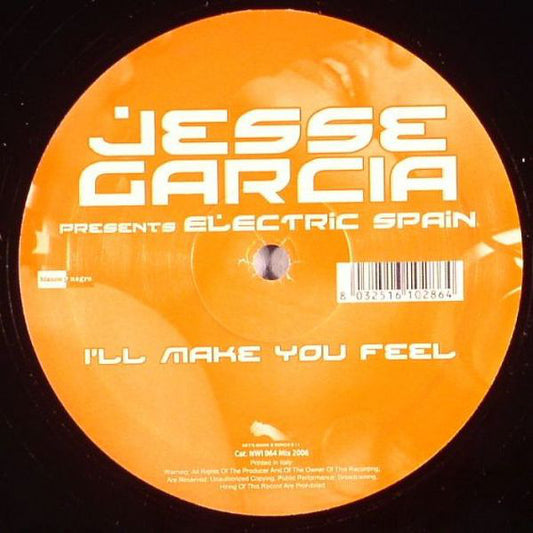 Jesse Garcia - I'll Make You Feel (12")
