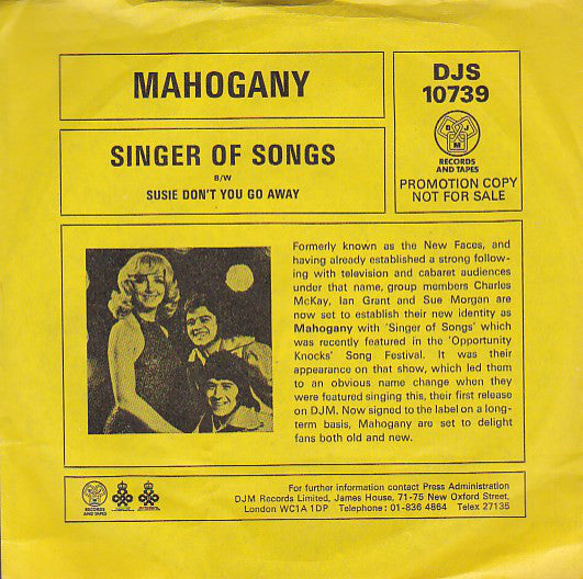 Mahogany (22) - Singer Of Songs / Susie Don't You Go Away (7", Promo)