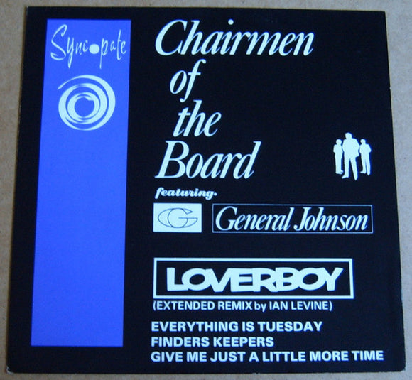Chairmen Of The Board Featuring General Johnson - Loverboy (Extended Remix By Ian Levine (12