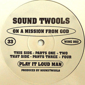 Soundtwools - On A Mission From God (12")