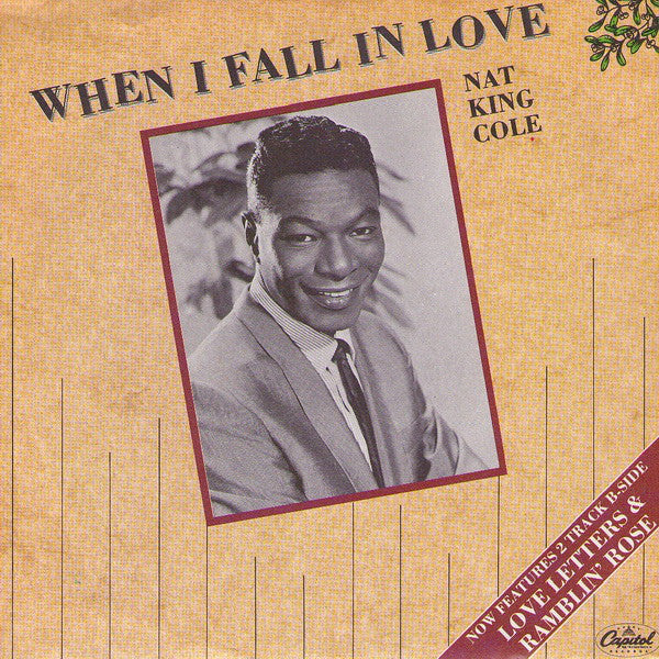 Nat King Cole - When I Fall In Love (7", Single, Sil)