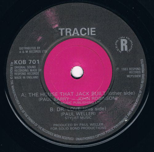 Tracie* - The House That Jack Built (7", Single, Com)