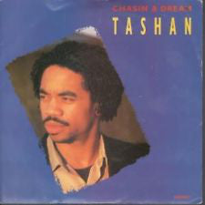 Tashan - Chasin' A Dream (12