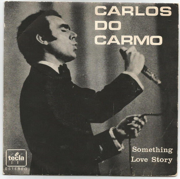 Carlos Do Carmo - Something / Love Story (7