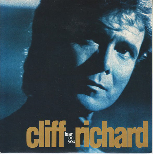 Cliff Richard - Lean On You (7", Single, Pap)