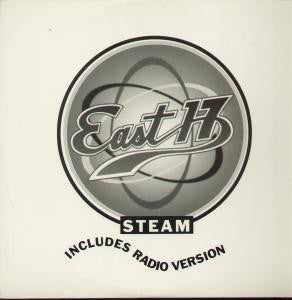 East 17 - Steam (Vapoureyes Mix) (12")