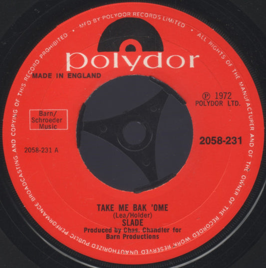 Slade - Take Me Bak 'Ome (7", Single, Lar)
