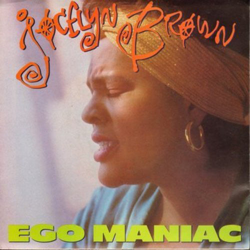 Jocelyn Brown - Ego Maniac (7
