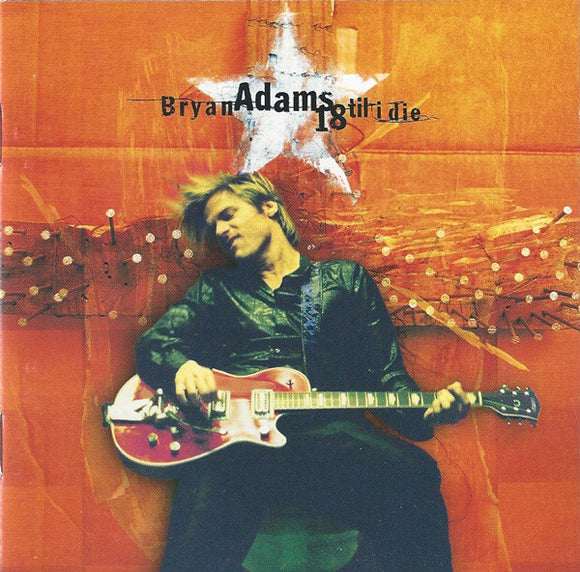 Bryan Adams - 18 Til I Die (CD, Album)