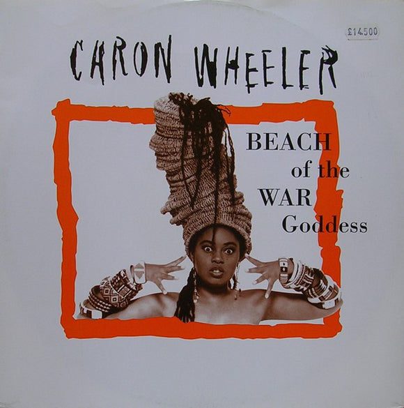 Caron Wheeler - Beach Of The War Goddess (12