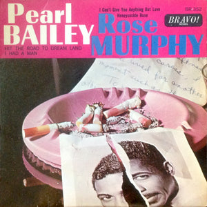 Pearl Bailey, Rose Murphy - Pearl Bailey / Rose Murphy (7", EP)