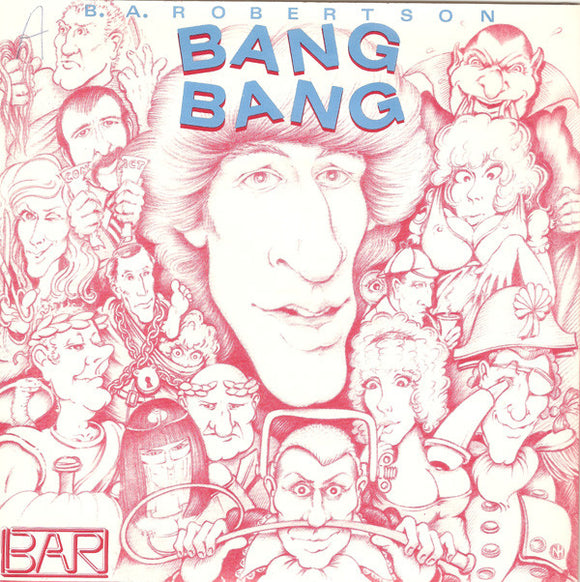 B. A. Robertson - Bang Bang (7