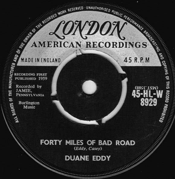 Duane Eddy - Forty Miles Of Bad Road (7