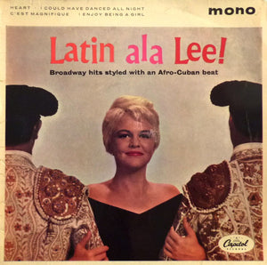Peggy Lee - Latin Ala Lee! Broadway Hits Styled With An Afro-Cuban Beat (7", EP, Mono)