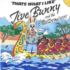 Jive Bunny And The Mastermixers - That's What I Like (7", Single, Sil)