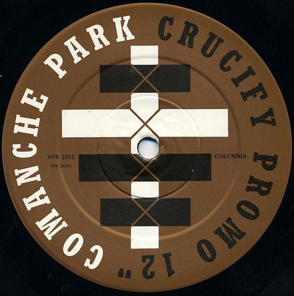 Comanche Park - Crucify (12", Promo)