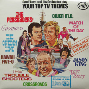 Geoff Love And His Orchestra* - Your Top TV Themes (LP)
