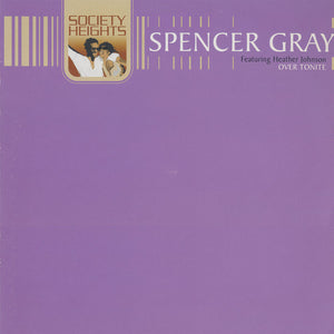 Spencer Gray - Over Tonight (12")