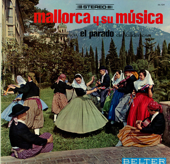 Agrupación El Parado, De Valldemosa* - Mallorca Y Su Musica (LP, Gat)