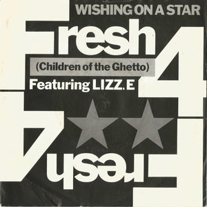 Fresh 4 (Children Of The Ghetto)* Featuring Lizz. E* - Wishing On A Star (7", Single, Sil)