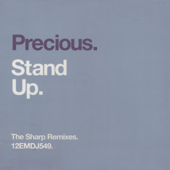 Precious (2) - Stand Up (The Sharp Remixes) (12