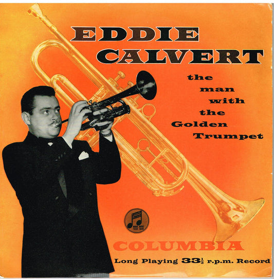 Eddie Calvert - The Man With The Golden Trumpet (10")