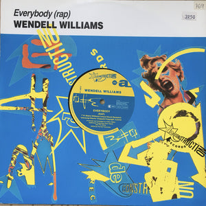 Wendell Williams - Everybody (Rap) (12")