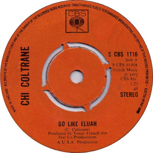 Chi Coltrane - Go Like Elijah (7", Single)