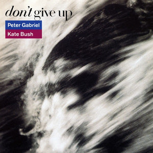 Peter Gabriel, Kate Bush - Don't Give Up (7", Single)