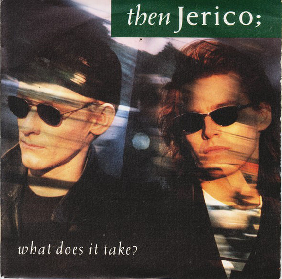 Then Jerico - What Does It Take? (7