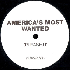 America's Most Wanted (3) - Please U (12", Promo, W/Lbl)