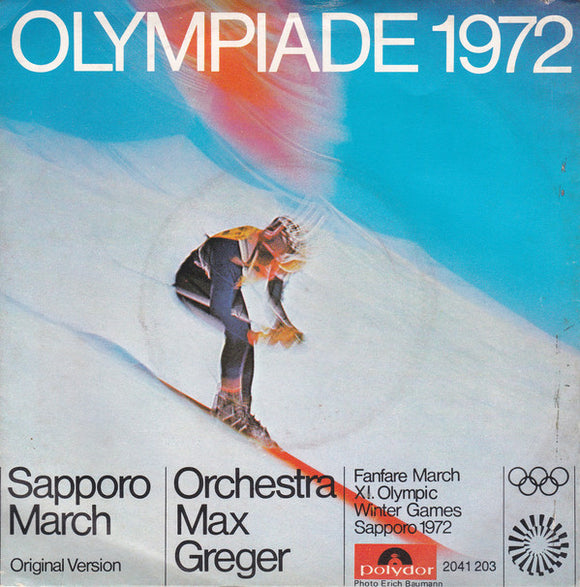 Orchestra Max Greger* - Munich Fanfare March / Sapporo March (7