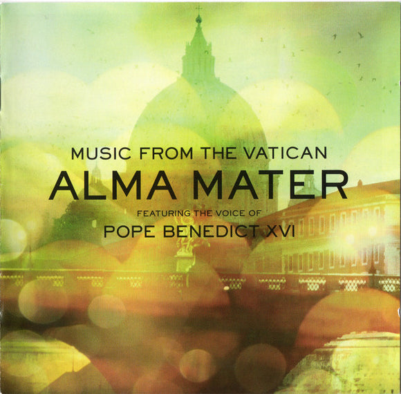 Pope Benedict XVI, The Royal Philharmonic Orchestra, Philharmonic Academy Of Rome, The Vatican Choir - Alma Mater (CD, Album)