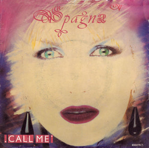 Spagna* - Call Me (7", Single)